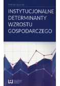 Instytucjonalne determinanty wzrostu gospodarczego Nowa