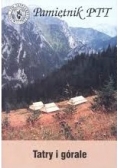 Pamiętnik Polskiego Towarzystwa Tatrzańskiego. Tatry i górale