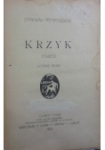Krzyk, 1922 r.
