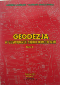 Geodezja w gospodarce nieruchomościami Tom 2