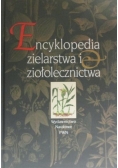Encyklopedia zielarstwa i ziołolecznictwa