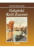 Gdański król żurawi
