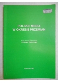 Polskie media w okresie przemian