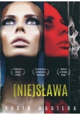 (Nie)sława