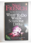 What to do when someone dies