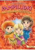 Pampiludki na szlaku szczęścia, nowa