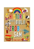 Historie wzięte z Biblii. Zrób to sam