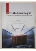 Judd Dawn - Polish Journeys: Through Social Welfare Institutions