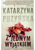 Z jednym wyjątkiem