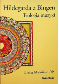 Hildegarda z Bingen Teologia muzyki