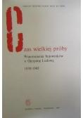 Czas wielkiej próby