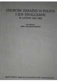 Choroby zakaźne w Polsce i ich zwalczanie w latach 1919 1962