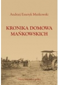 Kronika Domowa Mańkowskich