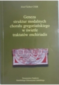 Geneza struktur modalnych chorału gregoriańskiego w świetle traktatów enchiriadis