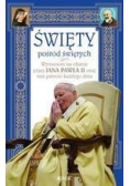 Święty pośród świętych