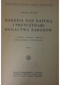 Badania nad naturą i przyczynami bogactwa narodów, tom I, 1927r.
