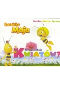 Pszczółka Maja. Bardzo..- Kto porzebuje kwiatów?