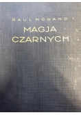 Magia czarnych, 1929 r.