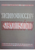 Średniowieczny Kraków