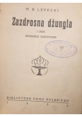 Zazdrosna dżungla ,1925r.