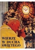 Wierzę w ducha świętego