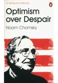 Optimism Over Despair
