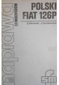 Naprawa samochodów. Polski Fiat 126 p