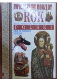Zwyczaje, obrzędy, rok Polski