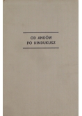 Od Andów Po Hindukusz
