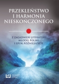 Przekleństwo i harmonia nieskończonego