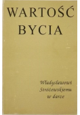 Wartość bycia Władysławowi Stróżewskiemu w darze