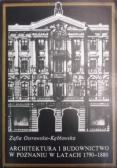 Architektura i budownictwo w Poznaniu w latach 1780-1880