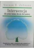Interwencja Jak pomóc komuś kto nie chce pomocy