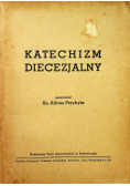 Katechizm Diecezjalny 1945 r.