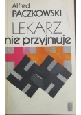 Lekarz nie przyjmuje