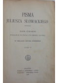 Pisma Juliusza Słowackiego tom V, 1908r.