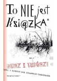 To nie jest książka Burz i twórz