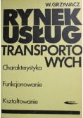 Rynek usług transportowych