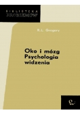 Oko i mózg. Psychologia widzenia.