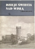 Dzieje świecia nad Wisłą i jego regionu, Tom I