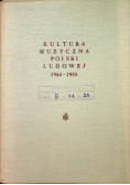 Kultura Muzyczna Polski Ludowej 1944 1955