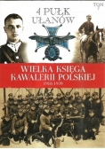 Wielka Księga Kawalerii Polskiej 1918 1939 tom 7