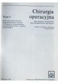 Chirurgia operacyjna, TOM I