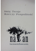 Imię Twoje Rzeczy Pospolitość