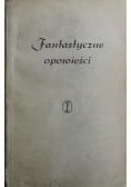 Fantastyczne opowieści