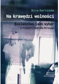 Na krawędzi wolności