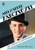 Aleksander Żabczyński. "Jak drogie są wspomnienia"