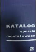 Katalog sprzętu montażowego 2