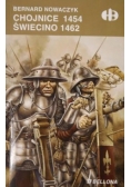 Chojnice 1454. Świecino 1462, Historyczne Bitwy