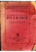 Ilustrowany przewodnik po Lwowie 1925 r.